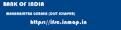 BANK OF INDIA  MAHARASHTRA GURSALE (DIST SOLAPUR)    ifsc code